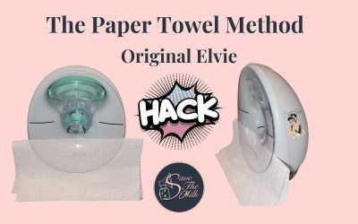 Hack. Make Elvie Pump Work: The Paper Towel Method