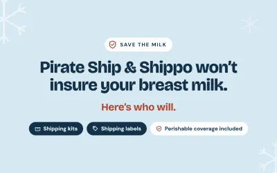 Shipping Breastmilk? Pirate Ship & Shippo Won’t Insure It